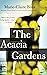 The Acacia Gardens (Soifs C...