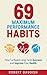 69 Maximum Performance Habits: How To Reach Long-Term Success and Improve Your Health (Paul Chek, Maximum Achievement, Healthy Living Book 1)