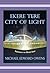 Ekere Tere City of Lights