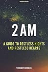 2 AM by Thought Catalog