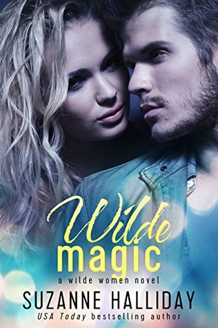 Wilde Magic (Wilde Women #3)