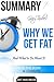 Summary Gary Taubes' Why We Get Fat: And What to Do About It