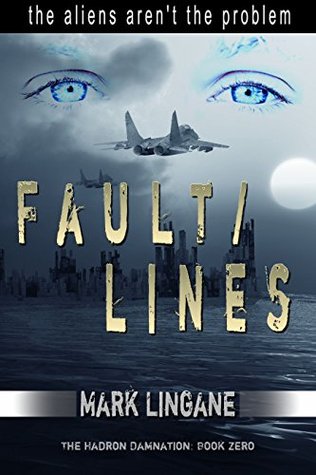 Fault/lines (Hadron Damnation #0)