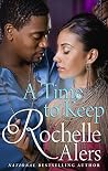 A Time to Keep: A...