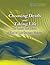Choosing Death and Taking Life by Stephen Freeman