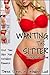 Wanting the Sitter: Three Stories of Forbidden Lust
