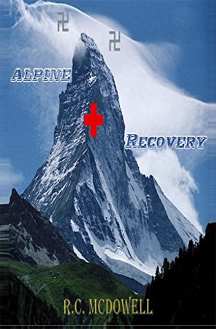 Alpine Recovery (Kindle Edition)
