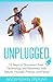 UNPLUGGED by Jason Runkel Sperling