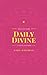 Daily Divine: Inspirations for a Soul-Led Life
