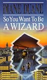 So You Want to Be...