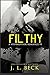 Filthy (A Stepbrother Romance, #1)