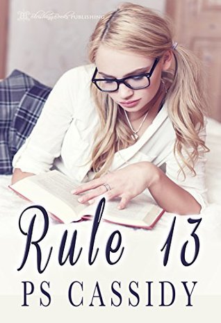 Rule 13 (Kindle Edition)