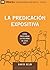 La Predicación Expositiva (Expositional Preaching) - 9Marks (... by David R. Helm