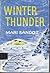 Winter Thunder by Mari Sandoz