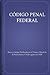 Código Penal Federal (Spanish Edition)