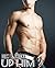 UP HIM! (GAY TABOO FORBIDDEN COLLECTION)