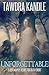 Unforgettable by Tawdra Kandle