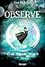 Observe: Die neue Welt (German Edition)