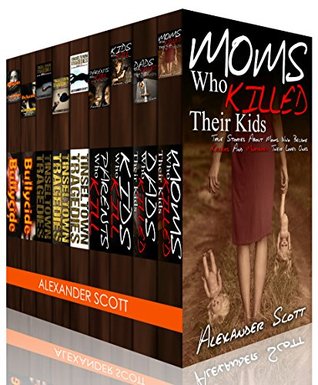 True Crime: True Crime Stories, Hollywood Deaths and Bullycide Box Set (A Book about Celebrities, Youth Suicide & True Murders)