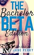The Bachelor: Beta Edition