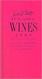 John Platter's South African Wine Guide 2005