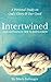 Intertwined: Our Happiness ...