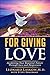 For Giving Love: Awakening ...