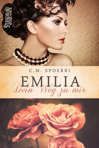 Emilia (Dein Weg zu mir, #1)