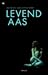 Levend aas by Katrien van Effelterre