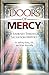 Doors of Mercy: A Journey T...