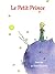 Le Petit Prince by Antoine de Saint-Exupéry