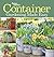 Container Gardening Made Easy