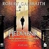 Hedvábník by Robert Galbraith