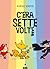 C'era sette volte