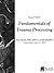 Fundamentals of Trauma Processing
