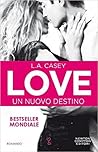 Love by L.A. Casey
