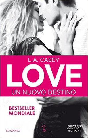 Love: Un nuovo destino (Slater Brothers, #1)