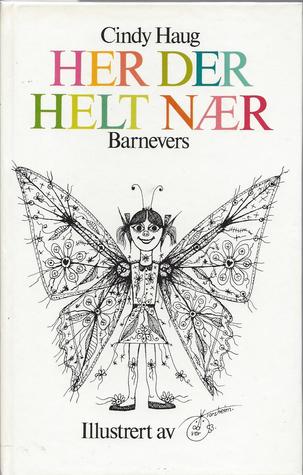 Her der - helt nær