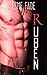 Ruben: Rough Explicit Dark Taboo First Time Criminal