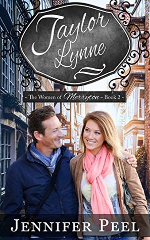 Taylor Lynne (The Women of Merryton, #2)