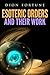 Esoteric Orders And Their Work