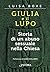 Giulia e il lupo (Italian Edition)