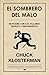El sombrero del malo. En pugna con los villanos (reales e imaginarios)