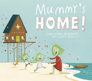 Mummy's Home! (Paperback)