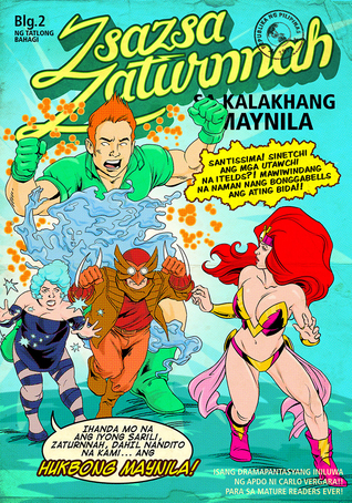 Zsazsa Zaturnnah sa Kalakhang Maynila (Part Two) (Zsazsa Zaturnnah sa Kalakhang Maynila, #2)