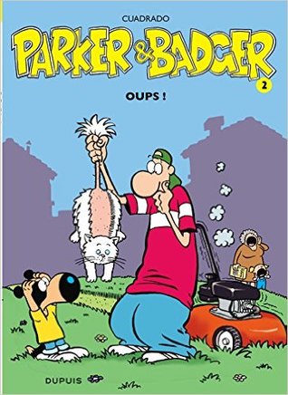 Oups ! (Parker et Badger, #2)