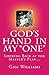 God's Hand In My "One": Loo...
