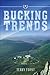 Bucking Trends