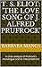 T. S. Eliot: 'The Love Song of J. Alfred Prufrock': A Close Analysis of Prufrock's Dramatic Monologue and its Interpretations