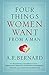 Four Things Women Want from a Man